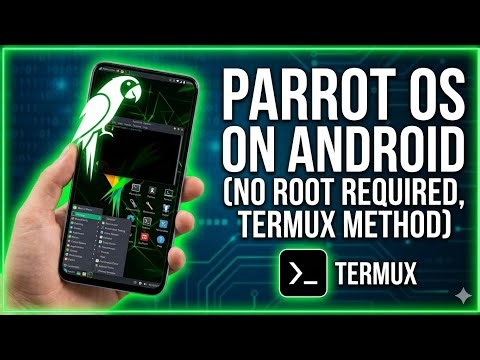 Turn Your Phone Into a Hacking Lab! (Parrot OS + Termux)