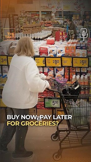 Buy now, pay later for groceries? #TheTake #Shorts #Podcast