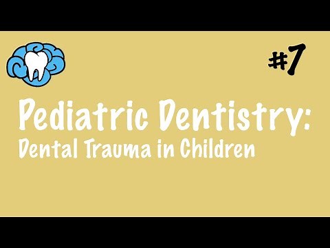 Pediatric Dentistry | Dental Trauma | INBDE, ADAT