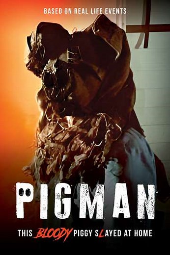 Pigman - Movie