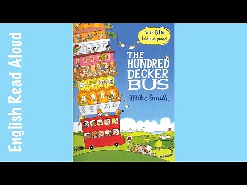 The Hundred Decker Bus | Read aloud | Story Book | Children Story | Bedtime Story | Mike Smith