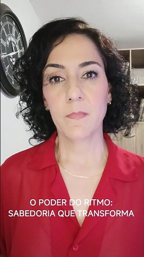 O poder do ritmo; sabedoria que transforma
