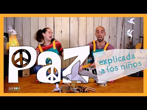 🕊️ PAZ 🕊️ Canciones infantiles ☮️ Educación por la paz y la diversidad 🕊️