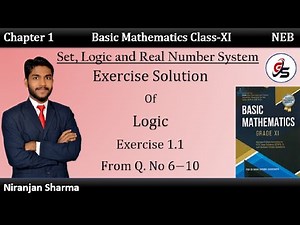 Exercise Solution of Logic, Set and Real Number System. | Class 11 | NEB | Get Solution |