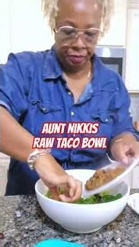 Mo'Niques Raw Taco Bowl #shorts #healthyswaps #weightlossjourney #foodie