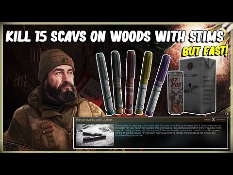 HOW TO KILL 15 SCAVS ON WOODS WITH A STIMULANT EFFECT - EFT JAEGER TASK THE SURVIVALIST PATH JUNKIE