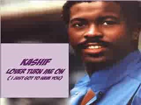 Kashif - Lover turn me on (I just got to have you) 1983