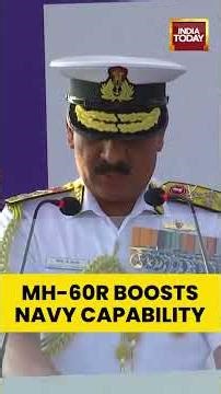 #AdmiralDineshTripathi Highlights #MH60R Role and Indigenous Capabilities | #indiatoday #shorts