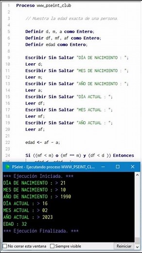✅ PSeInt : Hacer un algoritmo que muestra la edad exacta de una persona en pseint.