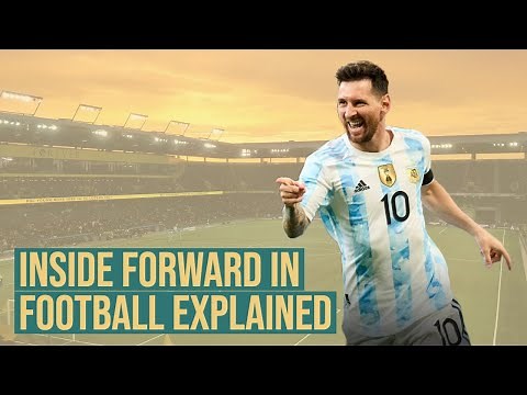 Inside Forward in Football Explained