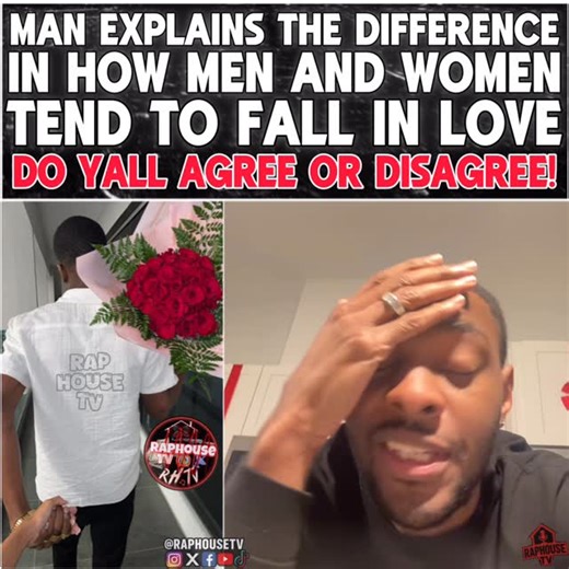 Raphouse T V on Instagram: "Man Explains The Difference In How Men And Women Fall In Love😇💕 do yall agree or disagree!🤔"
