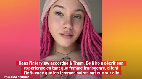 La Fille De Robert De Niro Fait Son Coming-Out Transgenre
