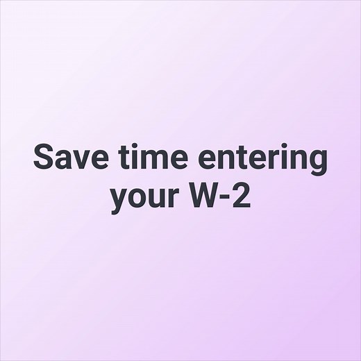 It's that simple – easily import your W-2 and get a head start on your tax return. We have all the tools you need to file fearlessly. Get started today at TaxSlayer.com! | TaxSlayer