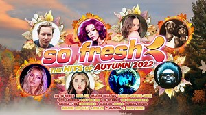 So Fresh: The Hits of Autumn 2022 is out now! Featuring the biggest hits from Justin Bieber, Doja Cat, Imagine Dragons, Post Malone, George Ezra and many more! Get your copy today: https://SoFresh.lnk.to/TheHitsofAutumn2022ZG | So Fresh