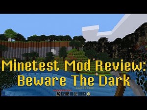 Minetest Mod Review: Beware The Dark