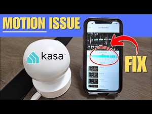 Kasa Camera Not Detecting Motion - TRY THIS EASY STEP