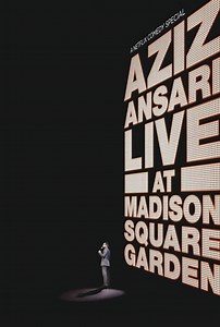 Aziz Ansari: Live at Madison Square Garden - Alchetron, the free social encyclopedia