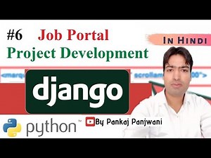 #6 Django Project || Online Job Portal Project || Hindi