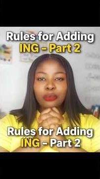 Rules for Adding –ING | English Grammar Made Easy (ESL Lesson) PART 2