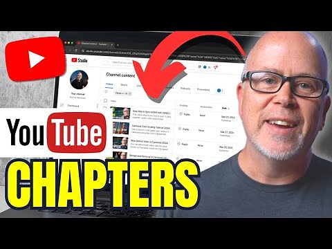 How to create Chapters in Youtube Videos in 2024