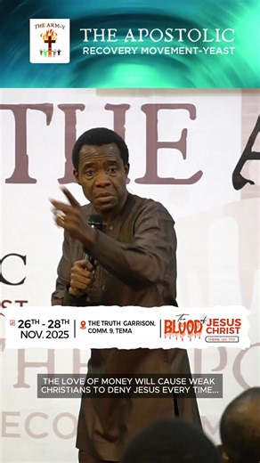 THE LOVE OF MONEY WILL CAUSE MANY WEAK CHRISTIANS TO DENY JESUS EVERY TIME... | The Apostolic Recovery Movement - Yeast