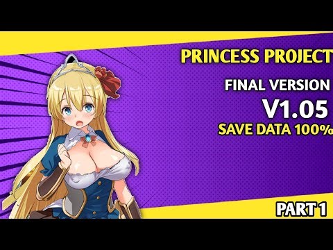 REVIEW GAME PRINCESS PROJECT FINAL VERSION V1.05 + SAVE DATA 100%!!