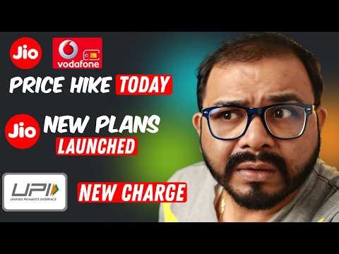 VI & Jio Price Hiked, Jio New Plans Launched, UPI Charges for making payment, Jio New Service launch