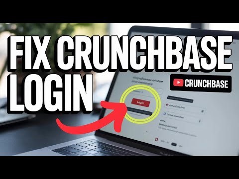 How to Fix Crunchbase Login Problems – Subscription and Access Errors