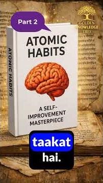 ⚡Atomic Habits Part 2 – Identity Based Habits | आप कौन बन रहे हो? #knowledgetree #success #audiobook