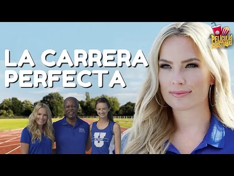 Película Cristiana | La Carrera Perfecta