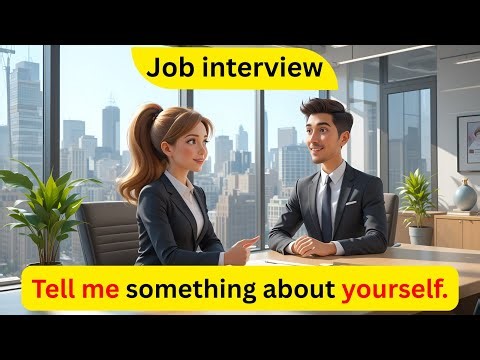100 Most Common Job Interview Questions & Answers | Job Interviews in English
