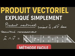 Produit vectoriel | Exercice de Tle expliqué Simplement en 3ème