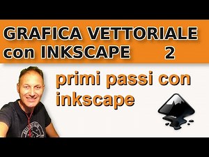 2 Corso di grafica vettoriale con INKSCAPE per principianti | Daniele Castelletti | Ass Maggiolina