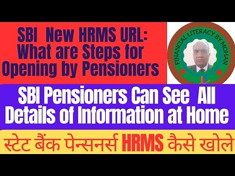 How to Open New SBI HRMS Portal|HRMS Operates in Mobile at Home|स्टेट बैंक पेन्सनर्स HRMS कैसे खोले