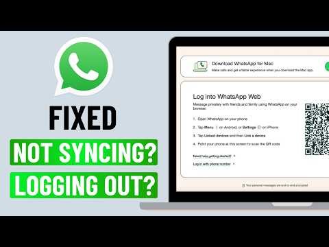 Fix WhatsApp Web Not Syncing or Logging Out (2026)