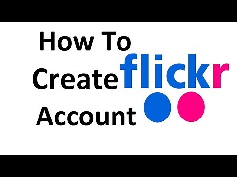 How to create Flickr account || How to sign up flickr || How to sign up flickr apps