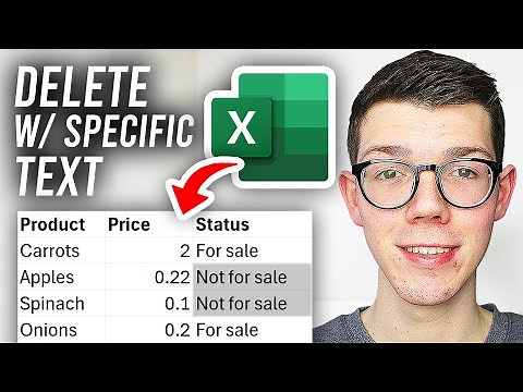 How To Delete Rows In Excel With Specific Text - Full Guide