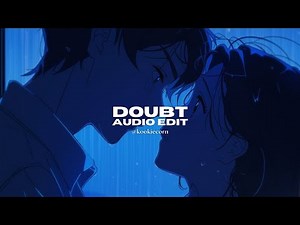 doubt - twenty one pilots [edit audio]