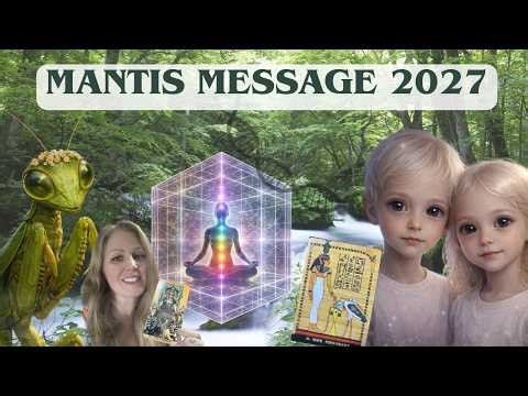 Crystal Ball Mantis Transmission About 2027: Hybrid Children & The Next Phase of Humanity 🧬
