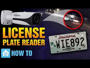 License Plate Reader Camera HOW TO with Alerts