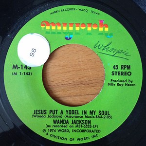 Wanda Jackson - Jesus Put A Yodel In My Soul