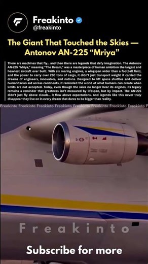 The Biggest Aircraft Ever Built — Antonov AN-225 “Mriya”