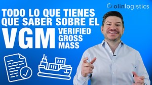 ¿Qué es el Verified Gross Mass (VGM)? - Olin Logistics