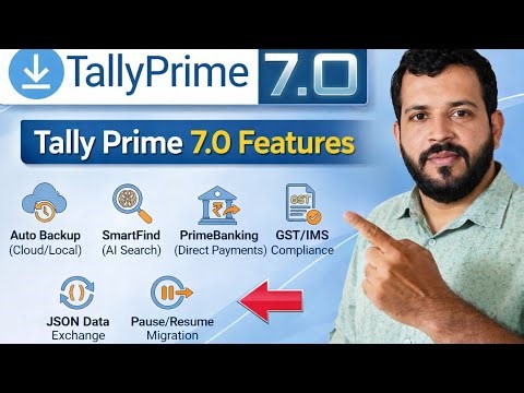 TallyPrime 7.0 Released! 🚀 Download, Installation & All New Features Explained Tally 7.0 Features