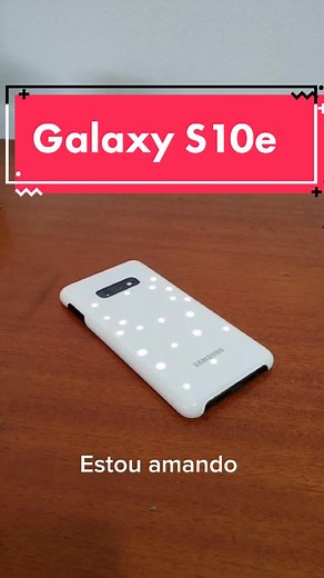 Galaxy S10e com capa de led #capcut #galaxy #s10e