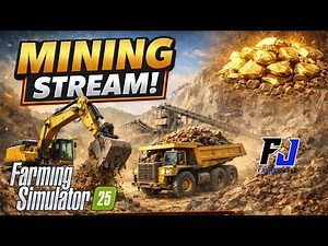 FS25 GOLD MINING! LIVE!