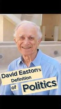Politics as the authoritative allocation of values for a society — David Easton