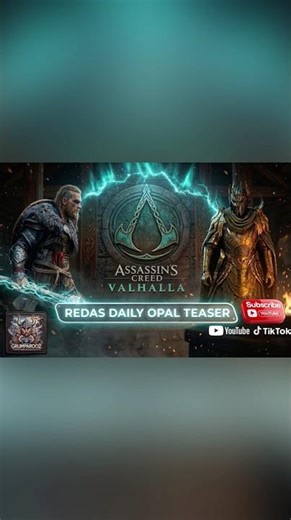 REDA’S DAILY OPAL TEASER 13/4/2026 Assassin’s Creed Valhalla