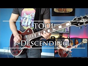 Tool - Descending (Guitar Cover)