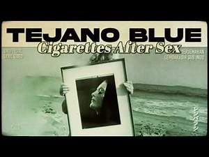 Cigarettes After Sex - Tejano Blue [ LYRICS terjemahan Indonesia ]